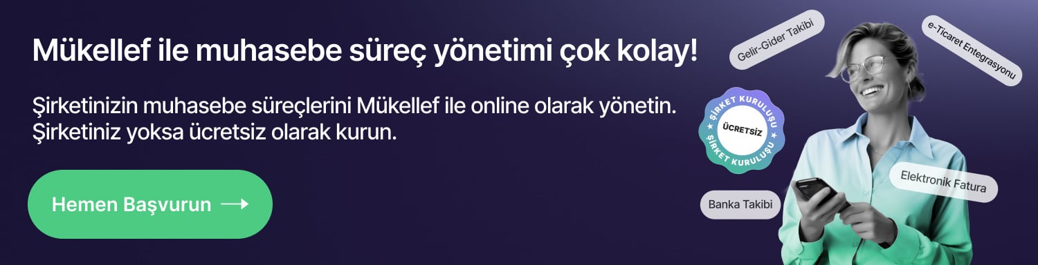 Mükellef ile muhasebe süreç yönetimi çok kolay!